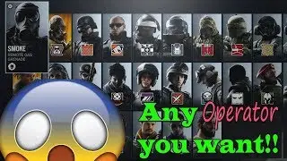 How To Get Any Operator You Want  !! | Rainbow Six Siege