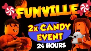 ROBLOX FUNVILLE 🍬(2x CANDY EVENT) 🍬 [SNEAK PEAK of LIMITED BROOM ITEM] 🧹🧹🧹
