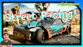 What Will Cyberpunk 2077 Street Racing Look Like?!