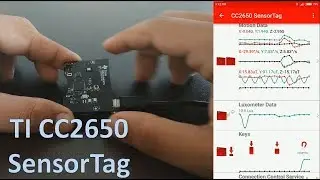 TI CC2650 Sensortag 01 - Introduction and features