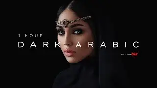 1 HOUR Dark Arabic Bass House / Ethnic Deep House Mix