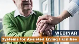 Webinar - Epygi Systems for Assisted Living Facilities