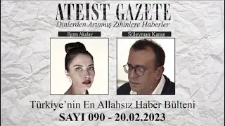 SAYI 90 - Ateist Gazete - 4.06 - Ilgım Akalay, Süleyman Karan