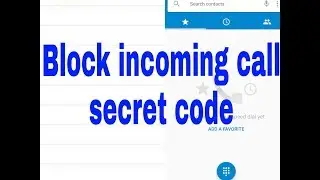 How to block all incoming calls without any app | Secret code to block incoming calls-2019