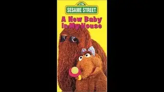 Opening and Closing to Sesame Street: A New Baby in My House 1996 VHS (2000 Sesame Workshop Reprint)
