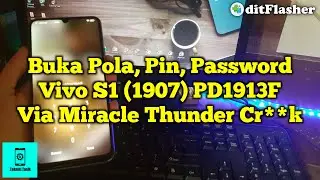 Mengatasi Vivo S1 (1907) PD1913F Lupa Pola, Pin, Katasandi, Lupa Kunci Layar, Gampang Sekali !!!