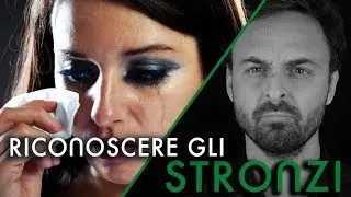Riconoscere gli stronzi