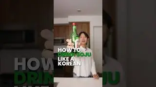 How To Drink Soju Like The Koreans 