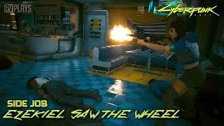 Cyberpunk 2077 : Ezekiel Saw the Wheel (PS5 Gameplay)