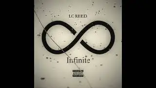 LC REED - Infinite