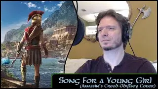 Song For a Young Girl - Michael Kelly - (Greek AC Odyssey cover)