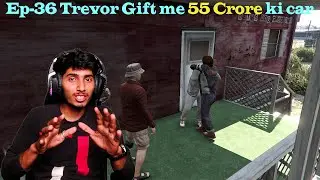 EP-36 GTA History: Franklin's First Meetup with Trevor & the 55 Crore Truck
