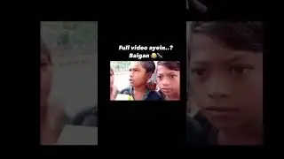 Full video Ayeinn baigan ....😂😂