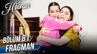 Hicran 81. Bölüm Fragman