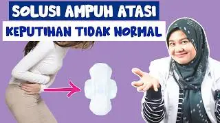 VAGINOSIS BAKTERIALIS PENYEBAB KEPUTIHAN TIDAK NORMAL - DOKTER WSP