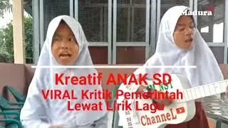 ANAK SD VIRAL Kritik Pemerintah Lewat Lirik Lagu