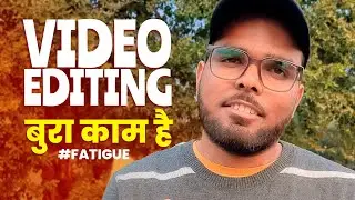 😡 Mujhe nafrat he video editing se... #videoditing