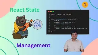 Mastering React state management crash course | Zustand