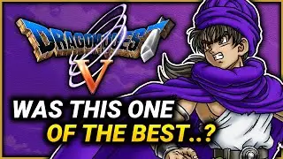 Is This The BEST Dragon Quest Game!? - Dragon Quest 5 (PS2)