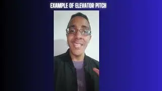 Elevator Pitch Example