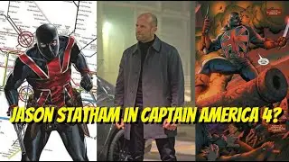 Jason Statham Has Joined The MCU | Captain America 4