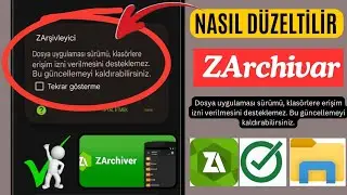[Düzeltme] ZArchivar Dosya uygulaması sürümü, klasörlere erişim iznini desteklemez. Bu güncellemeyi