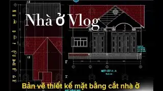 Hướng dẫn vẽ AutoCAD 3D Ngôi Nhà - #1: vẽ mặt bằng, mặt đứng ,bậc tam cấp, cột trong CAD 3D.