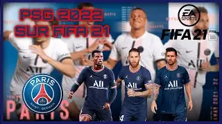 LA NOUVELLE EQUIPE DU PSG SUR FIFA 21
