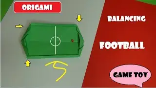 Origami balancing Football  game toy  - paper football game (tutorial)