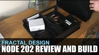 Episode 66 - Fractal Design Node 202 Case Review and Build