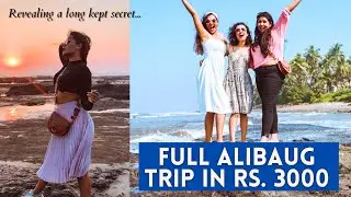 I stayed at the BEST AIRBNB in Alibaug😍 | Diwali Weekend Girls trip IN RS. 3000 | 