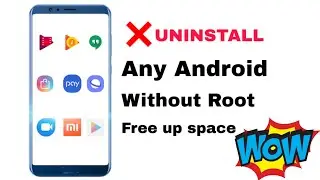 How to Uninstall System Apps (Bloatware) from any Android without Root