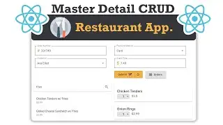 Master Detail CRUD with  React JS & Asp.Net Core Web API | Restaurant App Project