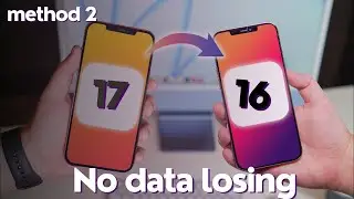 How to downgrade ios 17 to 16 | ios 16 to 16 downgrade without losing data