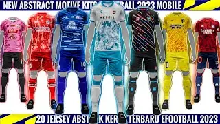 Best Kits Abstract Motive Vol 2 eFootball 2023 Mobile🔥