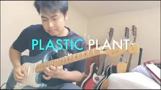 MAHALIA - PLASTIC PLANTS GUITAR JAM | KOTZKY