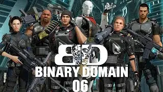 Binary Domain - Прохождение pt6