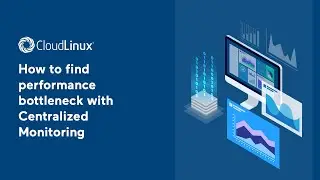 How to find performance bottleneck with Centralized Monitoring