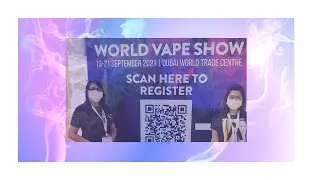 World Vape Show Dubai 2021 ll feel & Chill
