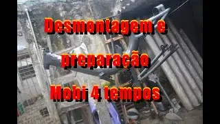 Desmontagem e preparação - Mobi 4 tempos