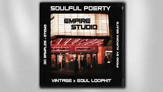 SOUL SAMPLE PACK - "SOULFUL POETRY VOL.1" | (J. Cole, Kendrick Lamar, Kanye West Style)