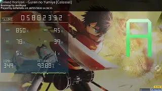 Shingeki no Kyojin (Linked Horizon) - Guren no Yumiya [Colossal] | Osu!