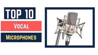 Vocal Microphones - Best Vocal Microphones in 2022 [Top 10]