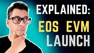 Can This Bring Back EOS? EOS EVM Launch