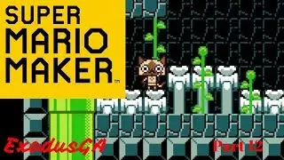 ExodusGA | Mario Maker Monday 12 | More levels = More fun!