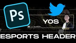 Esports Header Tutorial (Basic Twitter Header)