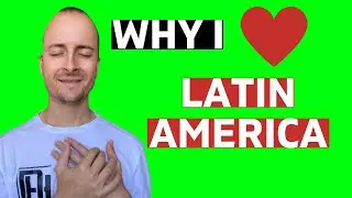 Top 5 Reasons to Live in Latin America