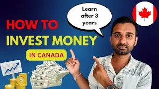 How To Invest Money In Canada 🇨🇦 || Manage Your Savings or Finance in Canada