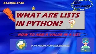 #4. What Are Lists In Python | How To use Lists in Python |Python Tutorial For Beginners