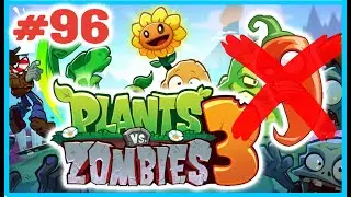 PLANTS VS ZOMBIES 3 LEVEL 96 **NO BOOSTERS** (WALKTHROUGH 2024)